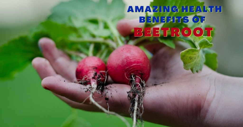 Heath Benefits of Beetroot